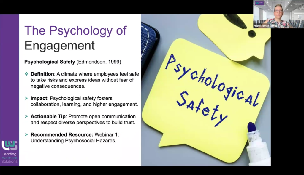 The psychology of engagement - Psychological Safety.